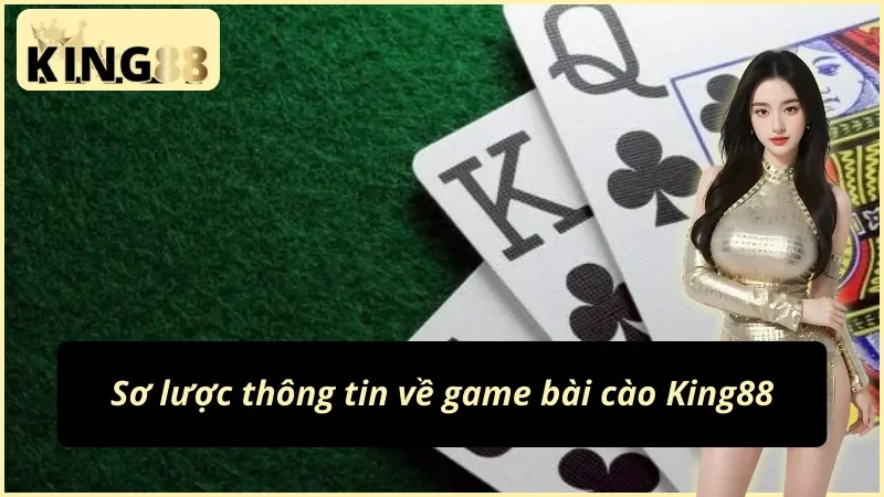 Đôi điều cơ bản về trò chơi bài cào King88